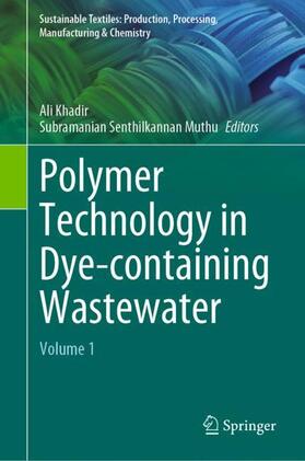 Muthu / Khadir | Polymer Technology in Dye-containing Wastewater | Buch | 978-981-1915-15-4 | sack.de