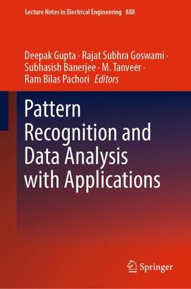 Gupta / Goswami / Pachori |  Pattern Recognition and Data Analysis with Applications | Buch |  Sack Fachmedien