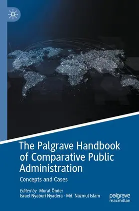 Önder / Islam / Nyadera |  The Palgrave Handbook of Comparative Public Administration | Buch |  Sack Fachmedien