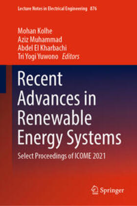 Kolhe / Muhammad / El Kharbachi |  Recent Advances in Renewable Energy Systems | eBook | Sack Fachmedien