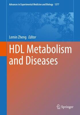 Zheng |  HDL Metabolism and Diseases | Buch |  Sack Fachmedien