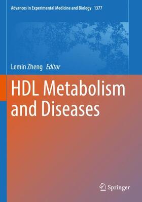 Zheng |  HDL Metabolism and Diseases | Buch |  Sack Fachmedien