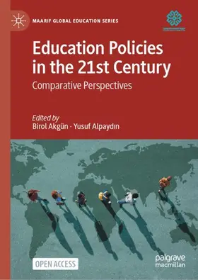 Alpaydin / Akgün / Alpaydin |  Education Policies in the 21st Century | Buch |  Sack Fachmedien