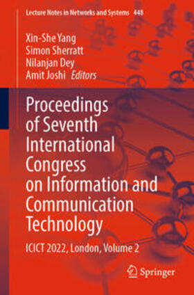 Yang / Sherratt / Dey |  Proceedings of Seventh International Congress on Information and Communication Technology | eBook | Sack Fachmedien