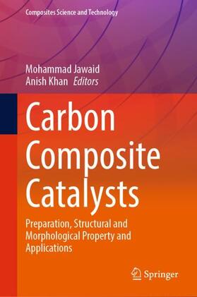 Khan / Jawaid |  Carbon Composite Catalysts | Buch |  Sack Fachmedien