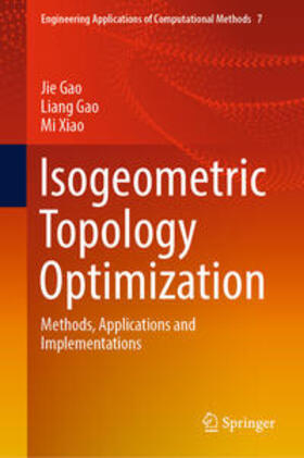 Gao / Xiao |  Isogeometric Topology Optimization | eBook | Sack Fachmedien