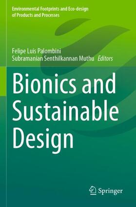 Muthu / Palombini |  Bionics and Sustainable Design | Buch |  Sack Fachmedien