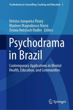 Fleury / Hadler / Marra |  Psychodrama in Brazil | Buch |  Sack Fachmedien