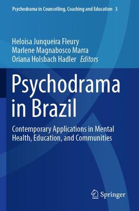 Fleury / Hadler / Marra |  Psychodrama in Brazil | Buch |  Sack Fachmedien