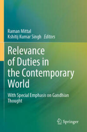 Singh / Mittal |  Relevance of Duties in the Contemporary World | Buch |  Sack Fachmedien