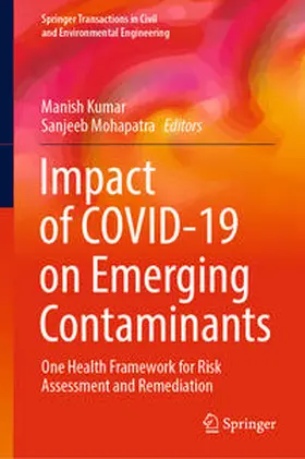 Kumar / Mohapatra |  Impact of COVID-19 on Emerging Contaminants | eBook | Sack Fachmedien