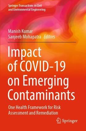 Mohapatra / Kumar |  Impact of COVID-19 on Emerging Contaminants | Buch |  Sack Fachmedien