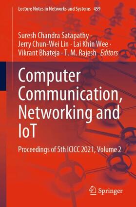 Satapathy / Lin / Rajesh |  Computer Communication, Networking and IoT | Buch |  Sack Fachmedien