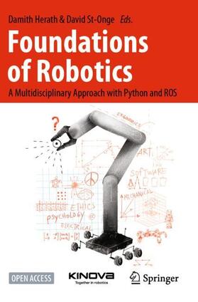 St-Onge / Herath |  Foundations of Robotics | Buch |  Sack Fachmedien