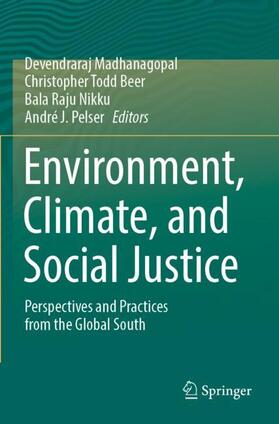 Madhanagopal / Pelser / Beer |  Environment, Climate, and Social Justice | Buch |  Sack Fachmedien