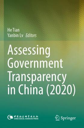 Lv / Tian | Assessing Government Transparency in China (2020) | Buch | 978-981-19-2033-2 | sack.de