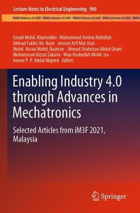Khairuddin / Abdullah / Ab. Nasir |  Enabling Industry 4.0 through Advances in Mechatronics | Buch |  Sack Fachmedien