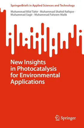 Tahir / Rafique / Sagir |  New Insights in Photocatalysis for Environmental Applications | eBook | Sack Fachmedien