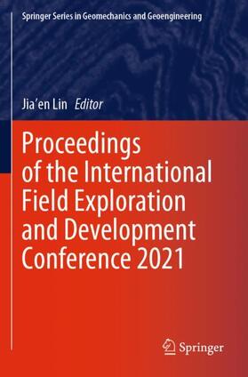 Lin |  Proceedings of the International Field Exploration and Development Conference 2021 | Buch |  Sack Fachmedien