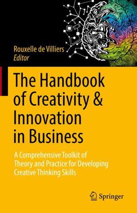 de Villiers |  The Handbook of Creativity & Innovation in Business | Buch |  Sack Fachmedien