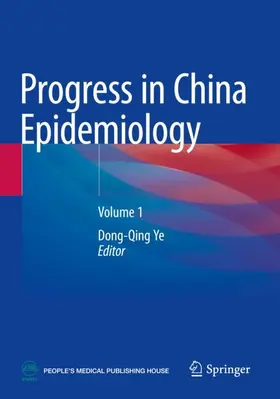 Ye |  Progress in China Epidemiology | Buch |  Sack Fachmedien