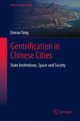 Yang |  Gentrification in Chinese Cities | Buch |  Sack Fachmedien