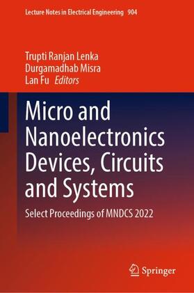 Lenka / Fu / Misra |  Micro and Nanoelectronics Devices, Circuits and Systems | Buch |  Sack Fachmedien