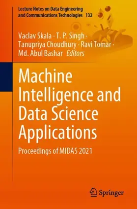 Skala / Singh / Abul Bashar |  Machine Intelligence and Data Science Applications | Buch |  Sack Fachmedien