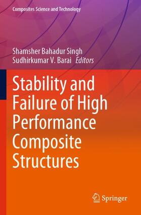 Barai / Singh |  Stability and Failure of High Performance Composite Structures | Buch |  Sack Fachmedien