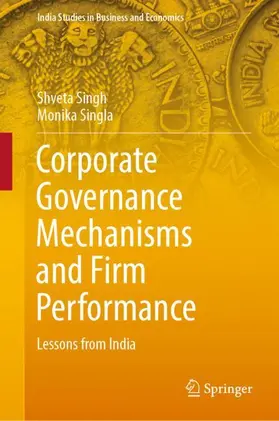 Singla / Singh | Corporate Governance Mechanisms and Firm Performance | Buch | 978-981-19-2459-0 | sack.de