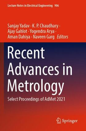 Yadav / Chaudhary / Garg |  Recent Advances in Metrology | Buch |  Sack Fachmedien