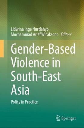 Wicaksono / Nurtjahyo |  Gender-Based Violence in South-East Asia | Buch |  Sack Fachmedien