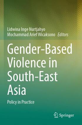 Wicaksono / Nurtjahyo |  Gender-Based Violence in South-East Asia | Buch |  Sack Fachmedien