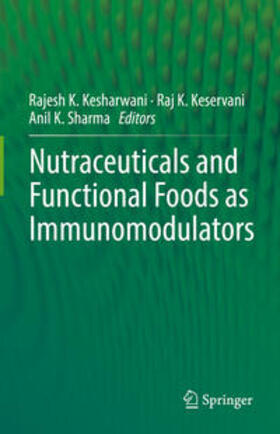 Kesharwani / Keservani / Sharma |  Nutraceuticals and Functional Foods in Immunomodulators | eBook | Sack Fachmedien