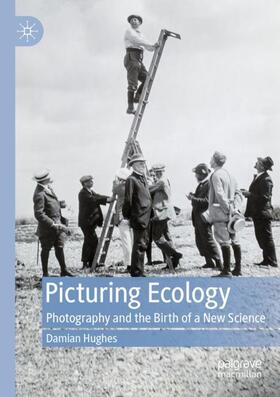 Hughes |  Picturing Ecology | Buch |  Sack Fachmedien