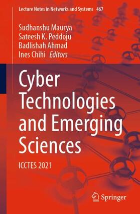 Maurya / Chihi / Peddoju |  Cyber Technologies and Emerging Sciences | Buch |  Sack Fachmedien