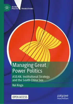 Koga |  Managing Great Power Politics | Buch |  Sack Fachmedien