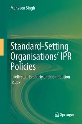 Singh | Standard-Setting Organisations’ IPR Policies | E-Book | sack.de