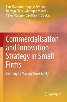 Mazzarol / Reboud / Soutar |  Commercialisation and Innovation Strategy in Small Firms | Buch |  Sack Fachmedien