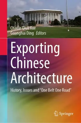 Ding / Xue |  Exporting Chinese Architecture | Buch |  Sack Fachmedien