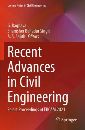 Raghava / Sajith / Singh | Recent Advances in Civil Engineering | Buch | 978-981-19-2838-3 | sack.de