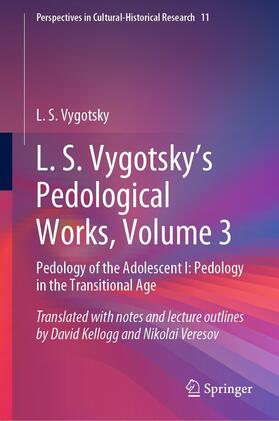 Vygotsky |  L. S. Vygotsky's Pedological Works, Volume 3 | eBook | Sack Fachmedien