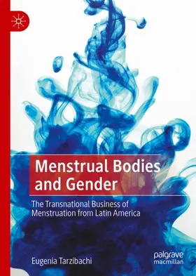 Tarzibachi |  Menstrual Bodies and Gender | Buch |  Sack Fachmedien