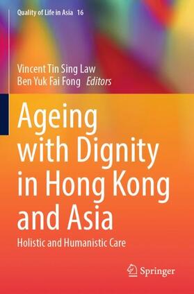 Fong / Law |  Ageing with Dignity in Hong Kong and Asia | Buch |  Sack Fachmedien