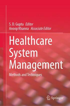 Gupta |  Healthcare System Management | Buch |  Sack Fachmedien