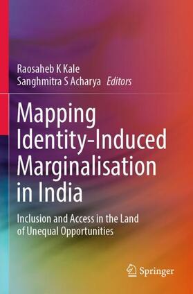 Acharya / Kale |  Mapping Identity-Induced Marginalisation in India | Buch |  Sack Fachmedien