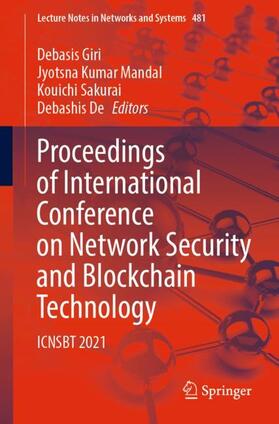 Giri / De / Mandal |  Proceedings of International Conference on Network Security and Blockchain Technology | Buch |  Sack Fachmedien