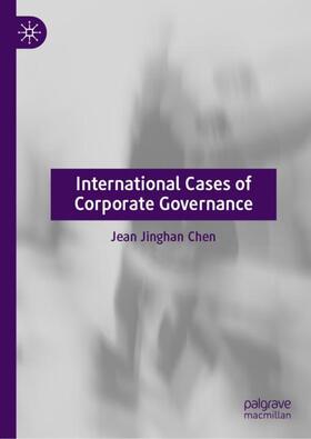 Chen |  International Cases of Corporate Governance | Buch |  Sack Fachmedien