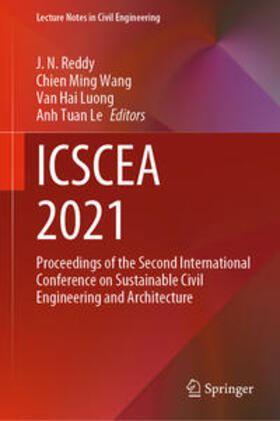 Reddy / Wang / Luong |  ICSCEA 2021 | eBook | Sack Fachmedien