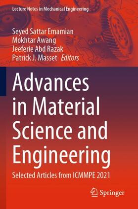 Emamian / Masset / Awang | Advances in Material Science and Engineering | Buch | 978-981-19-3306-6 | sack.de